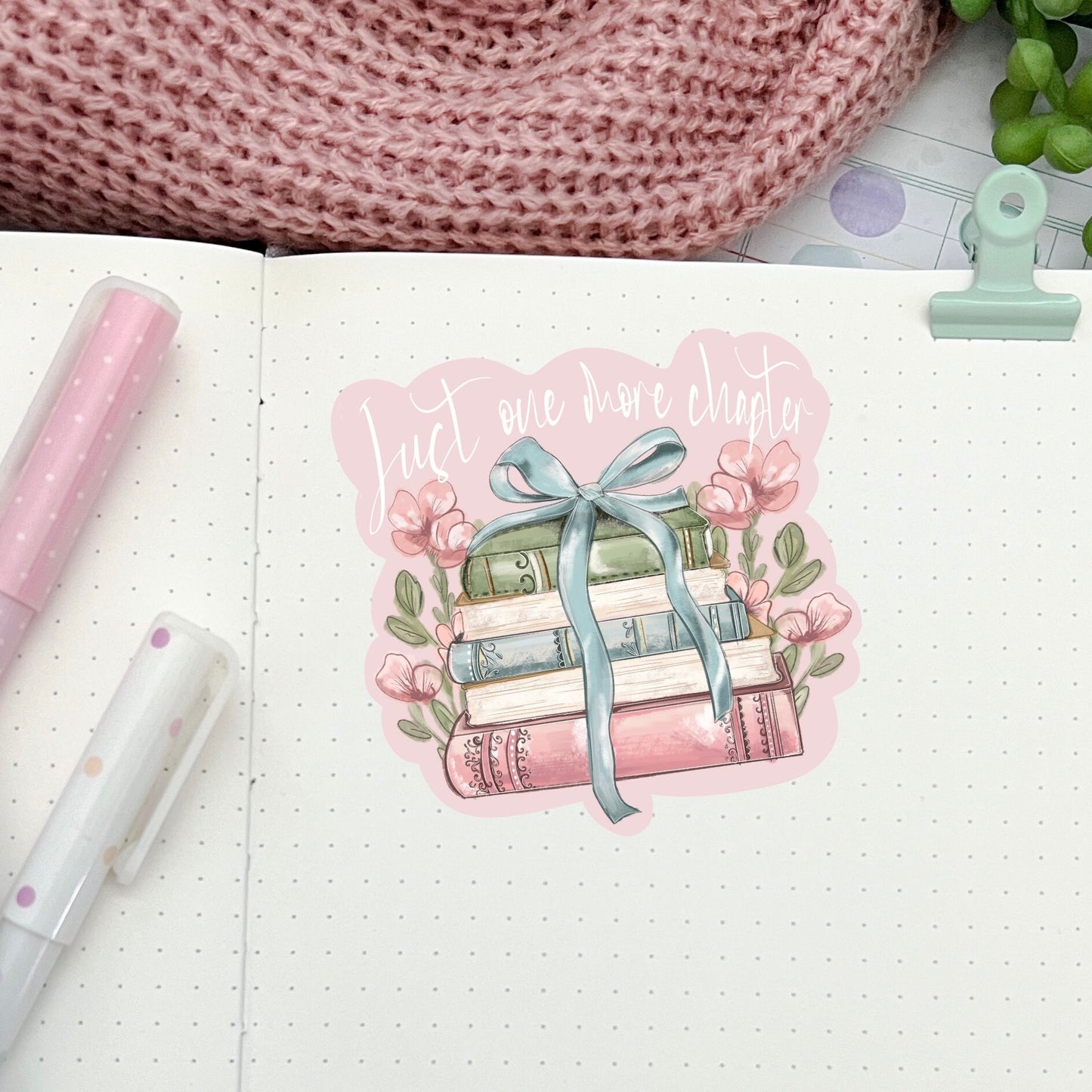 Just one chapter bookish quote sticker  die-cut sticker